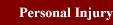 Personal Injury